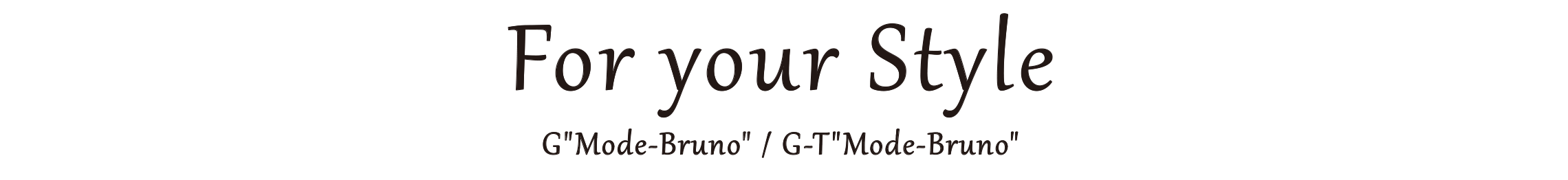 chr_bruno_for_your_style